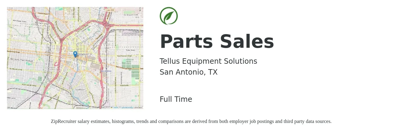 Tellus Equipment Solutions job posting for a Parts Sales in San Antonio, TX with a salary of $15 to $21 Hourly with a map of San Antonio location.