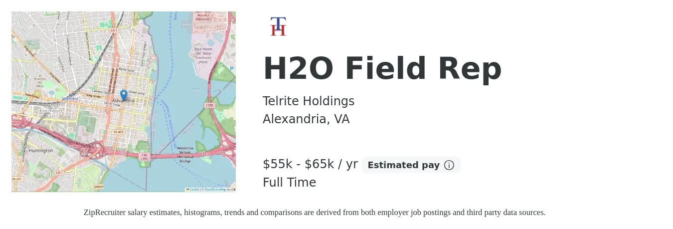 Telrite Holdings job posting for a H2O Field Rep in Alexandria, VA with a salary of $55,000 to $65,000 Yearly with a map of Alexandria location.