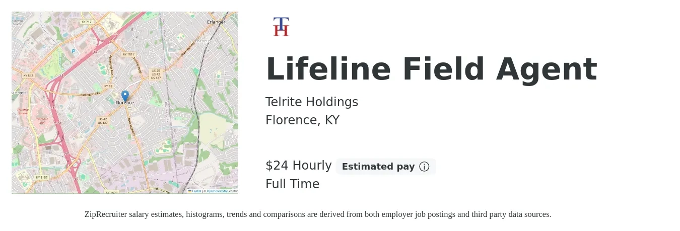 Telrite Holdings job posting for a Lifeline Field Agent in Florence, KY with a salary of $25 Hourly with a map of Florence location.