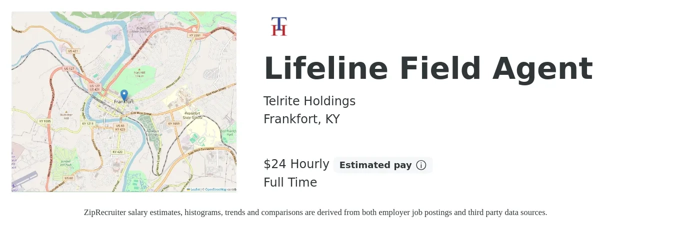 Telrite Holdings job posting for a Lifeline Field Agent in Frankfort, KY with a salary of $25 Hourly with a map of Frankfort location.