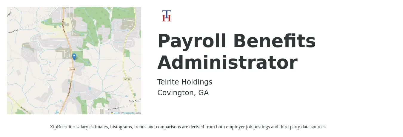 Telrite Holdings job posting for a Payroll/ Benefits Administrator in Covington, GA with a salary of $73,000 to $75,000 Yearly with a map of Covington location.