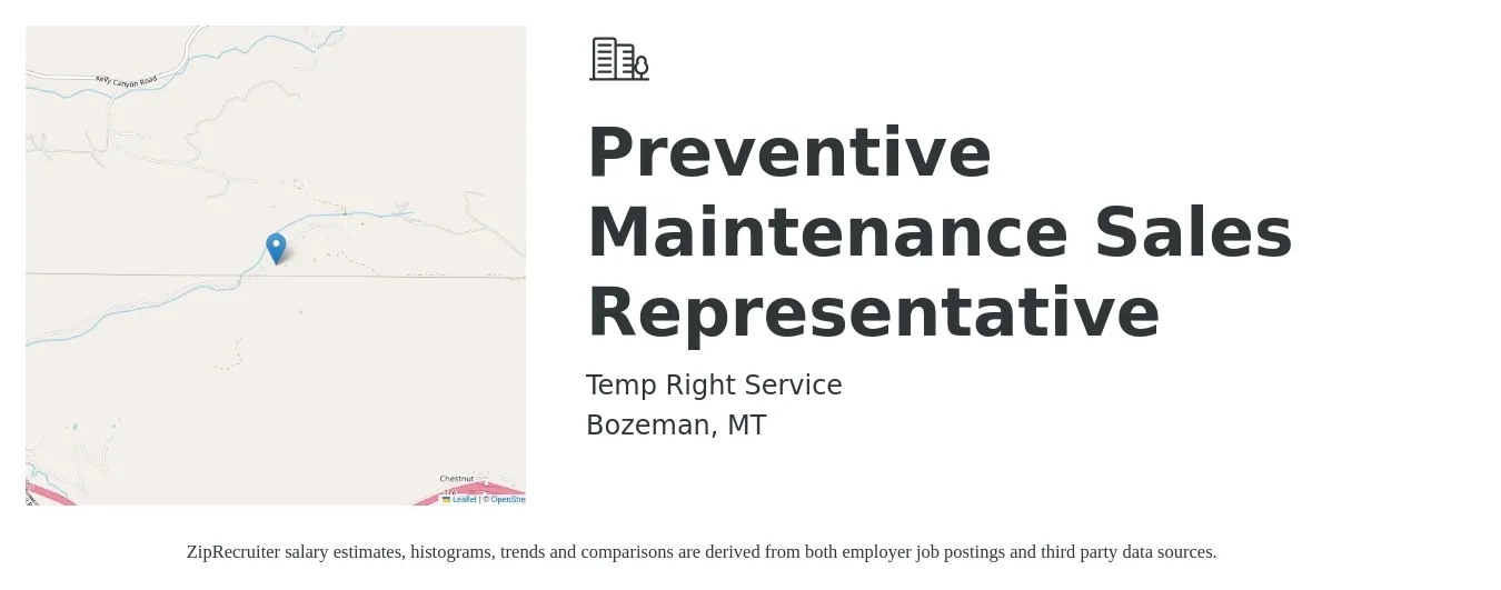 Temp Right Service job posting for a Preventive Maintenance Sales Representative in Bozeman, MT with a salary of $56,800 to $97,400 Yearly with a map of Bozeman location.