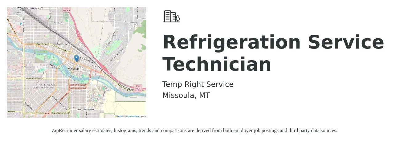 Temp Right Service job posting for a Refrigeration Service Technician in Missoula, MT with a salary of $30 Hourly with a map of Missoula location.