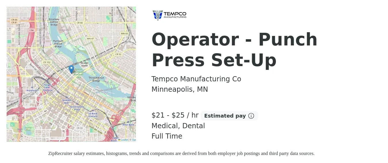 Tempco Manufacturing Co job posting for a Operator - Punch Press Set-Up in Minneapolis, MN with a salary of $22 to $26 Hourly and benefits including medical, retirement, dental, and life_insurance with a map of Minneapolis location.