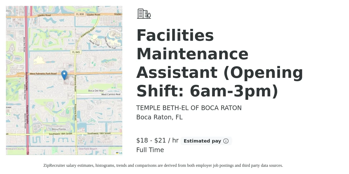 TEMPLE BETH-EL OF BOCA RATON job posting for a Facilities Maintenance Assistant (Opening Shift: 6am-3pm) in Boca Raton, FL with a salary of $19 to $22 Hourly with a map of Boca Raton location.