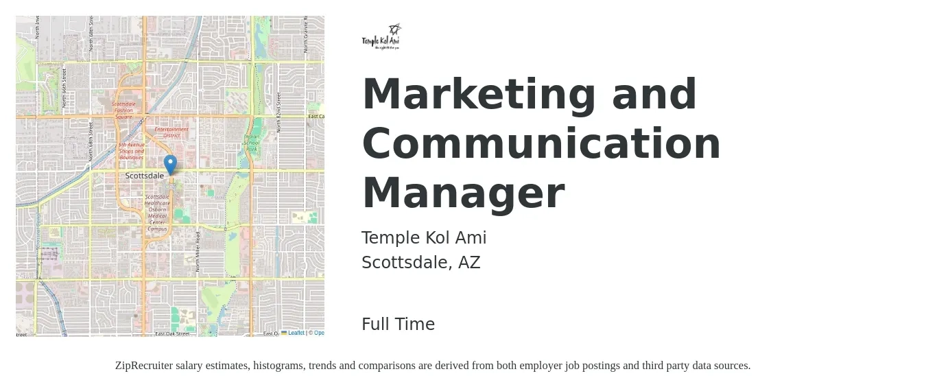 Temple Kol Ami job posting for a Marketing and Communication Manager in Scottsdale, AZ with a salary of $53,000 to $58,000 Yearly and benefits including dental, medical, pto, and vision with a map of Scottsdale location.