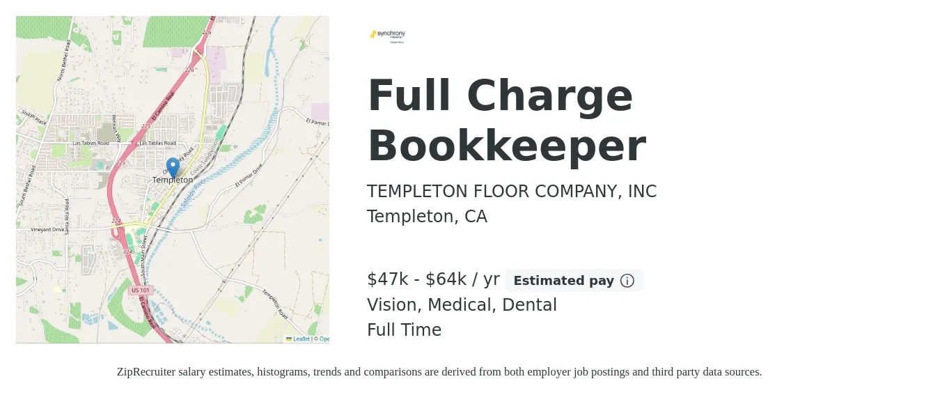 TEMPLETON FLOOR COMPANY, INC job posting for a Full Charge Bookkeeper in Templeton, CA with a salary of $47,363 to $64,000 Yearly and benefits including vision, dental, life_insurance, medical, pto, and retirement with a map of Templeton location.