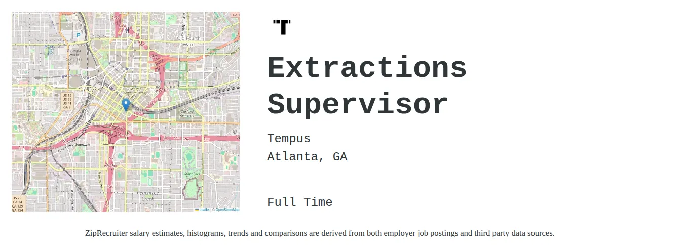 Tempus job posting for a Extractions Supervisor in Atlanta, GA with a salary of $34,600 to $81,700 Annually with a map of Atlanta location.