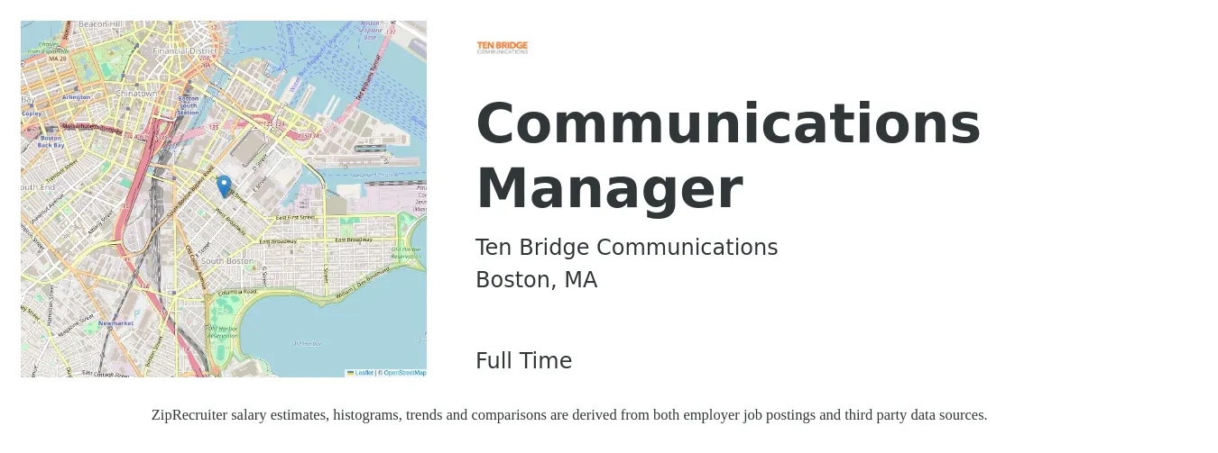 Ten Bridge Communications job posting for a Communications Manager in Boston, MA with a salary of $71,700 to $105,900 Yearly with a map of Boston location.
