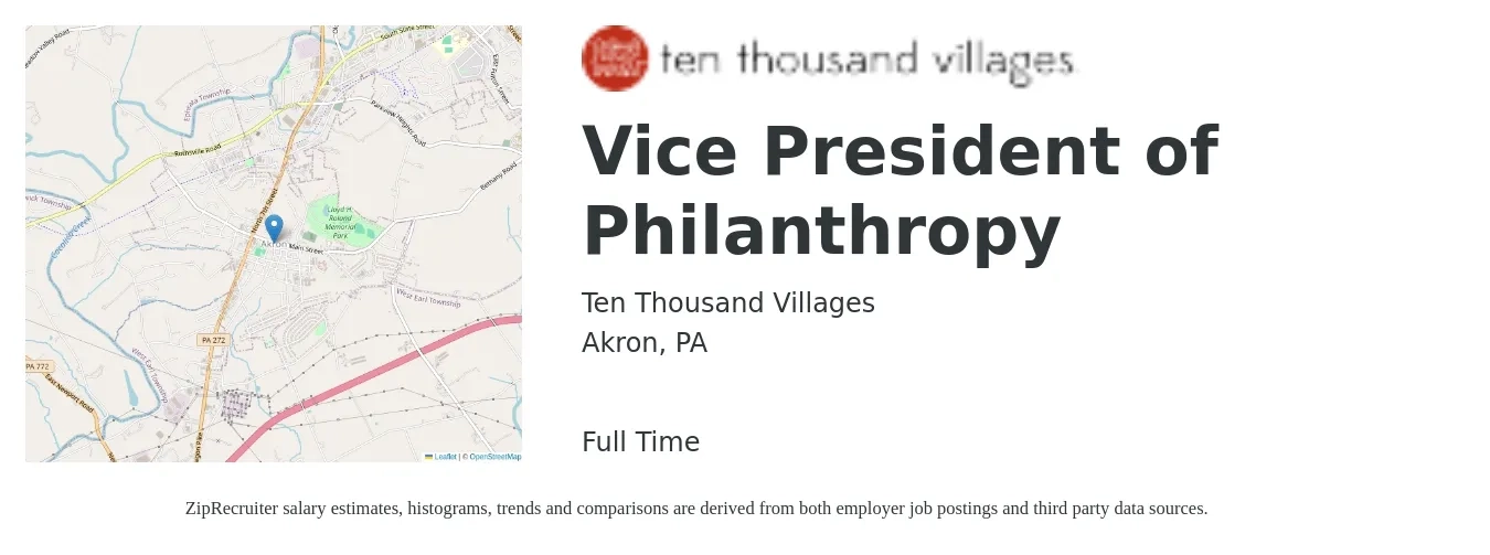 Ten Thousand Villages job posting for a Vice President of Philanthropy in Akron, PA with a salary of $113,800 to $188,000 Yearly with a map of Akron location.