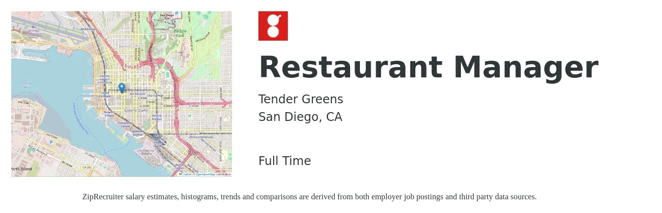 Tender Greens job posting for a Restaurant Manager in San Diego, CA with a salary of $47,800 to $67,400 Yearly with a map of San Diego location.