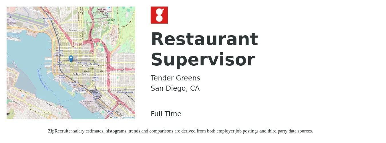 Tender Greens job posting for a Restaurant Supervisor in San Diego, CA with a salary of $19 Hourly with a map of San Diego location.