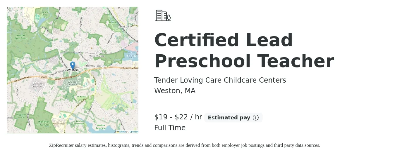 Tender Loving Care Childcare Centers job posting for a Certified Lead Preschool Teacher in Weston, MA with a salary of $20 to $23 Hourly with a map of Weston location.