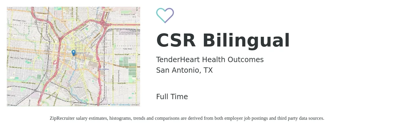 TenderHeart Health Outcomes job posting for a CSR Bilingual in San Antonio, TX with a salary of $18 Hourly with a map of San Antonio location.