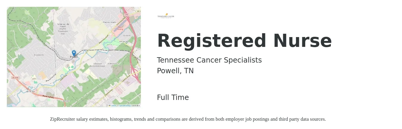 Tennessee Cancer Specialists job posting for a Registered Nurse in Powell, TN with a salary of $28 to $44 Hourly with a map of Powell location.