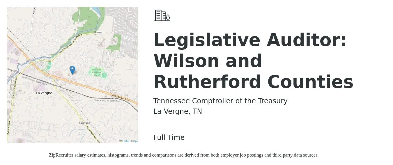 Tennessee Comptroller of the Treasury job posting for a Legislative Auditor: Wilson and Rutherford Counties in La Vergne, TN with a salary of $14 to $19 Hourly with a map of La Vergne location.