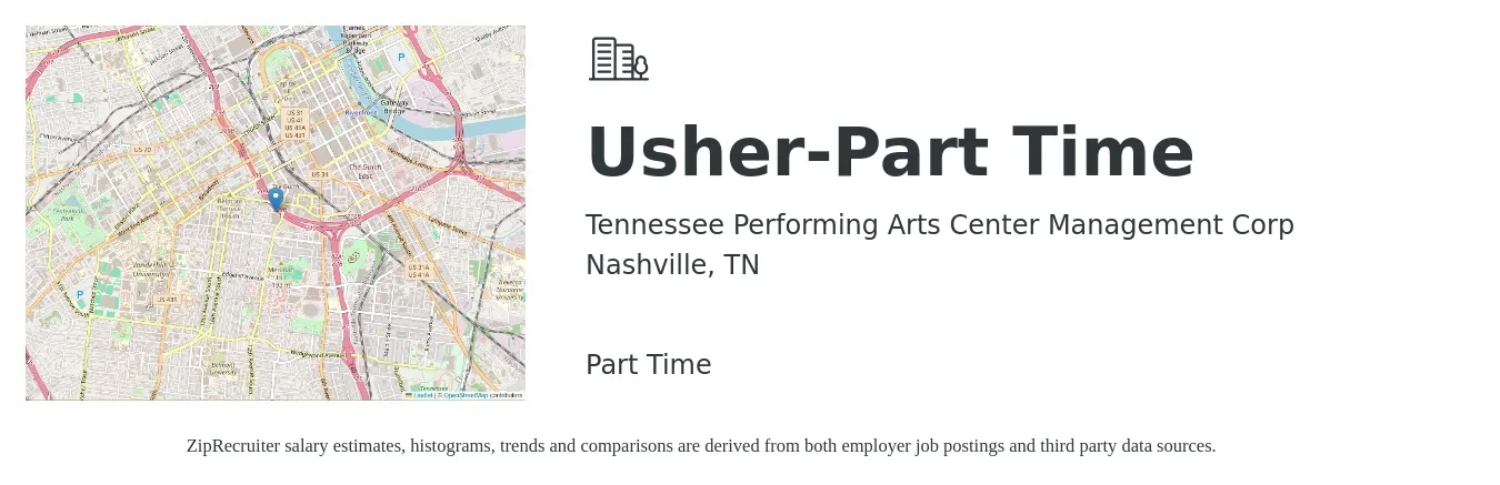Tennessee Performing Arts Center Management Corp job posting for a Usher-Part Time in Nashville, TN with a salary of $16 to $18 Hourly with a map of Nashville location.