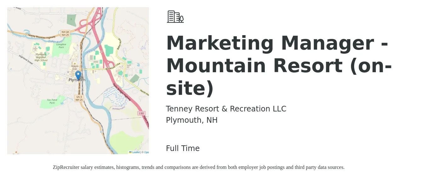 Tenney Resort & Recreation LLC job posting for a Marketing Manager - Mountain Resort (on-site) in Plymouth, NH with a salary of $62,100 to $101,400 Yearly with a map of Plymouth location.