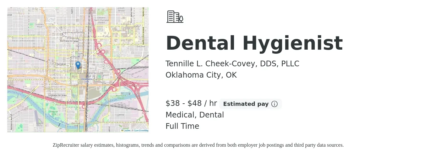 Tennille L. Cheek-Covey, DDS, PLLC job posting for a Dental Hygienist in Oklahoma City, OK with a salary of $40 to $50 Hourly and benefits including medical, pto, retirement, and dental with a map of Oklahoma City location.