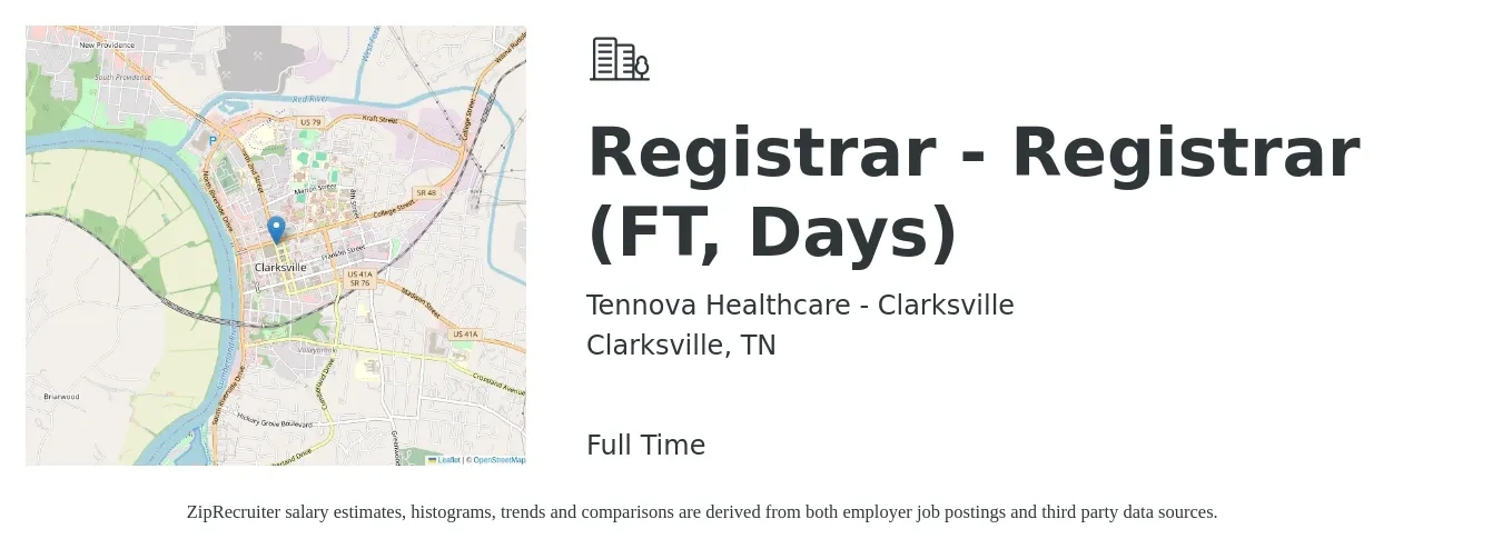 Tennova Healthcare - Clarksville job posting for a Registrar - Registrar (FT, Days) in Clarksville, TN with a salary of $15 to $21 Hourly with a map of Clarksville location.