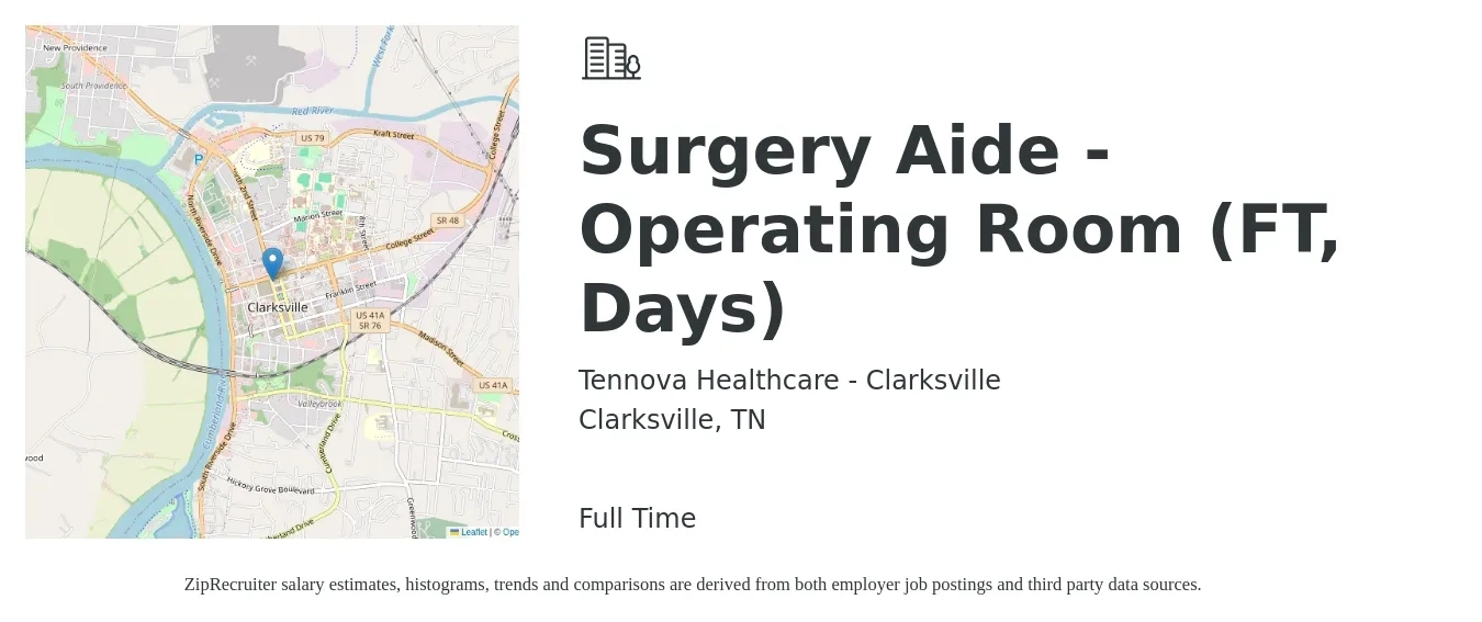 Tennova Healthcare - Clarksville job posting for a Surgery Aide - Operating Room (FT, Days) in Clarksville, TN with a salary of $14 to $21 Hourly with a map of Clarksville location.