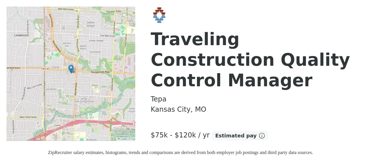 Tepa job posting for a Traveling Construction Quality Control Manager in Kansas City, MO with a salary of $75,000 to $120,000 Yearly with a map of Kansas City location.