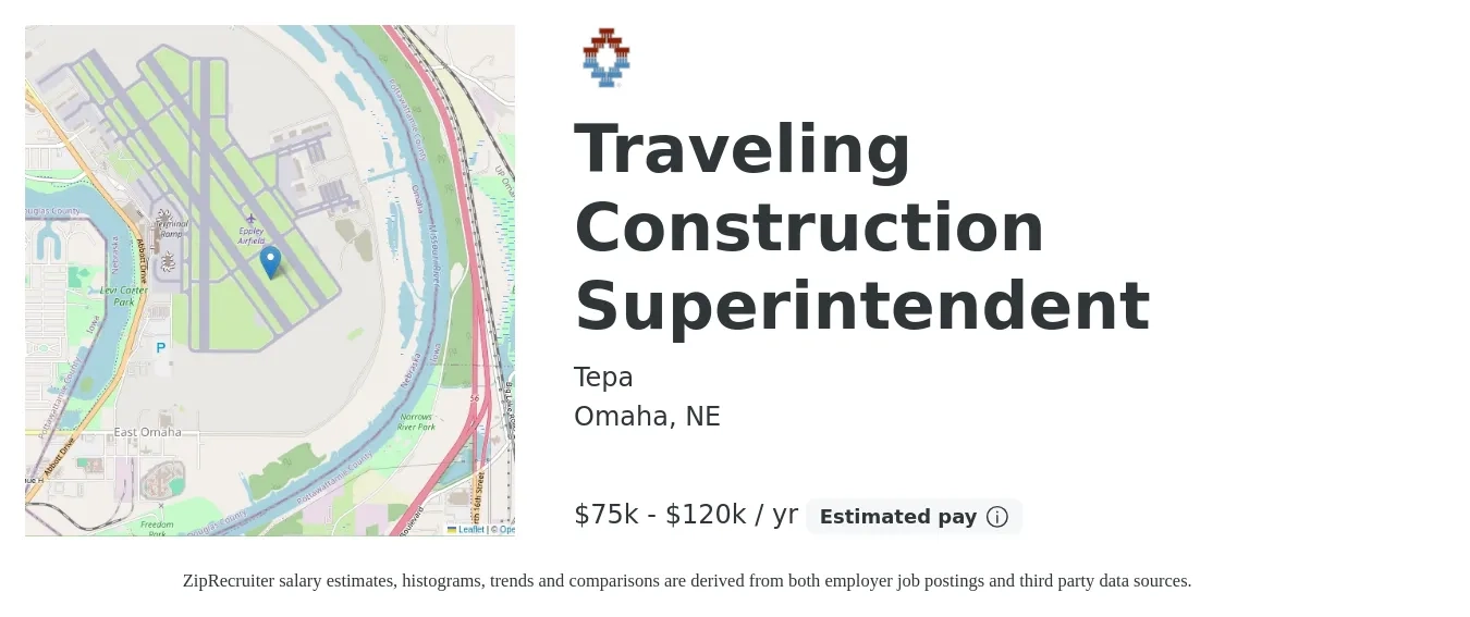 Tepa job posting for a Traveling Construction Superintendent in Omaha, NE with a salary of $75,000 to $120,000 Yearly with a map of Omaha location.