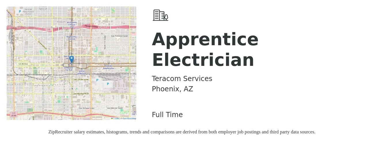 Teracom Services job posting for a Apprentice Electrician in Phoenix, AZ with a salary of $18 to $22 Hourly with a map of Phoenix location.