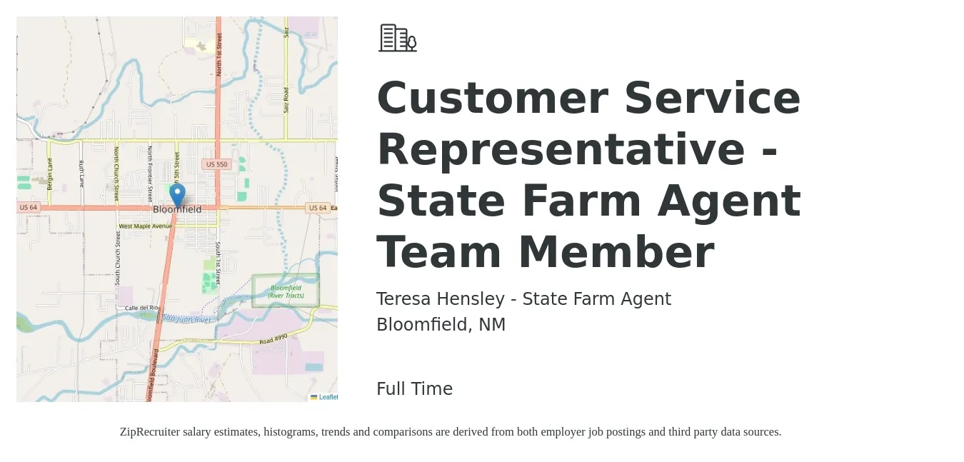 Teresa Hensley - State Farm Agent job posting for a Customer Service Representative - State Farm Agent Team Member in Bloomfield, NM with a salary of $14 to $19 Hourly with a map of Bloomfield location.