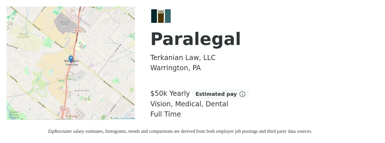 Terkanian Law, LLC job posting for a Paralegal in Warrington, PA with a salary of $50,000 Yearly and benefits including dental, medical, pto, retirement, and vision with a map of Warrington location.