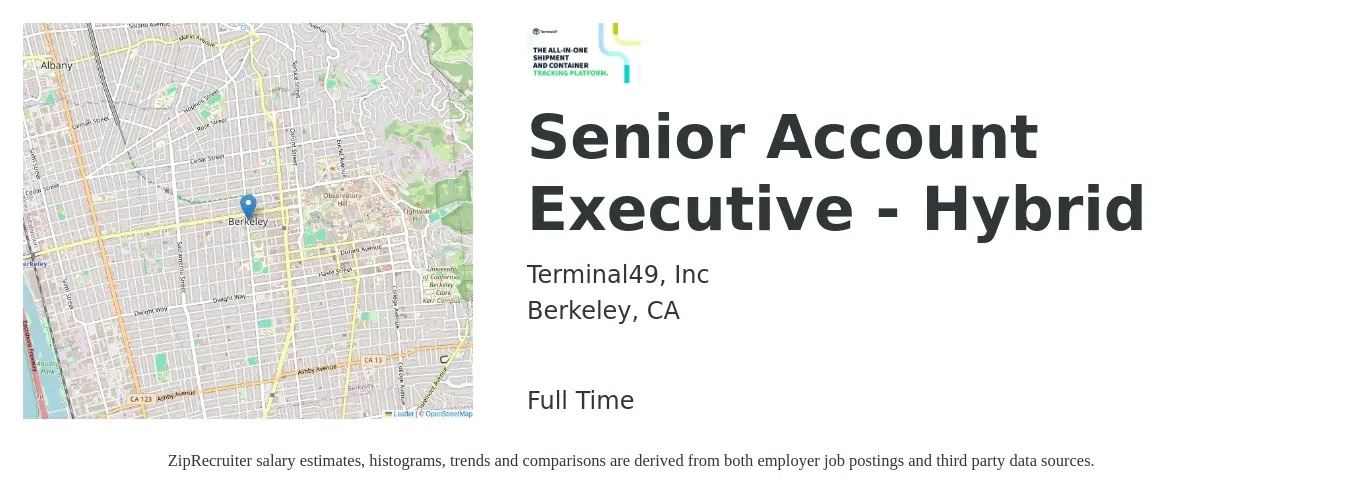 Terminal49, Inc job posting for a Senior Account Executive - Hybrid in Berkeley, CA with a salary of $94,300 to $144,500 Yearly with a map of Berkeley location.