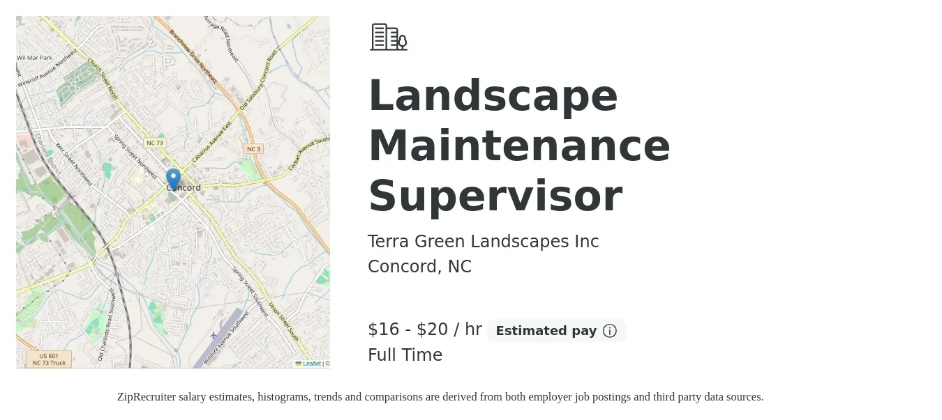 Terra Green Landscapes Inc job posting for a Landscape Maintenance Supervisor in Concord, NC with a salary of $17 to $21 Hourly with a map of Concord location.