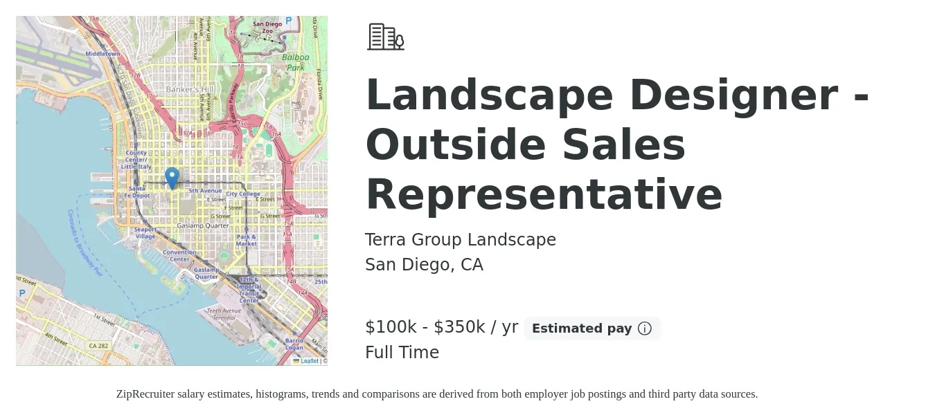 Terra Group Landscape job posting for a Landscape Designer - Outside Sales Representative in San Diego, CA with a salary of $100,000 to $350,000 Yearly (plus commission) with a map of San Diego location.