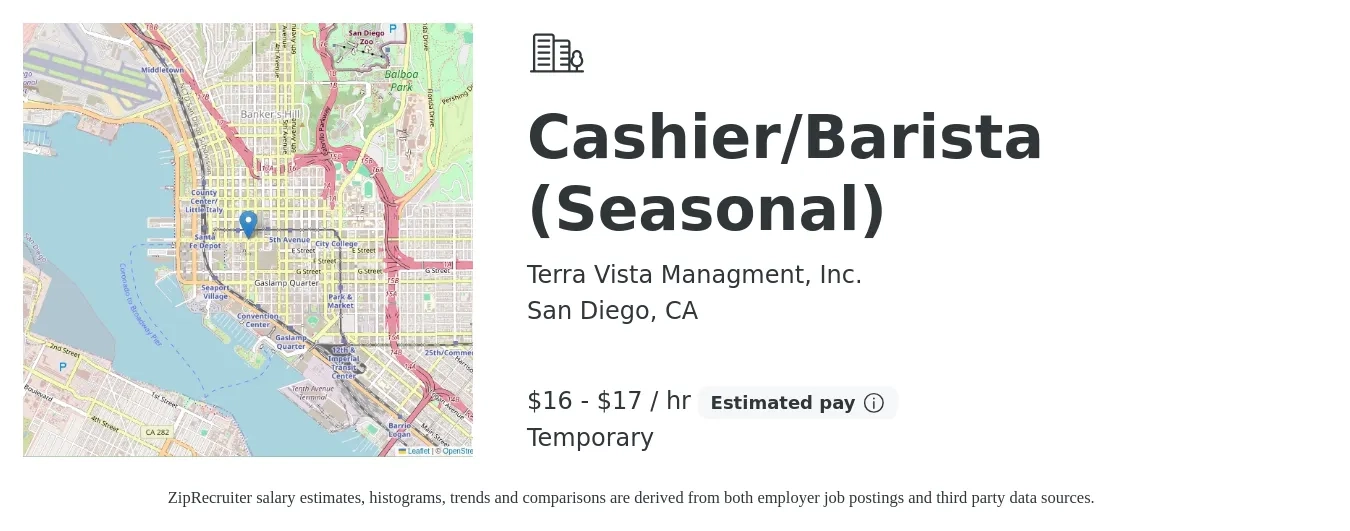 Terra Vista Managment, Inc. job posting for a Cashier/Barista (Seasonal) in San Diego, CA with a salary of $18 to $18 Hourly with a map of San Diego location.