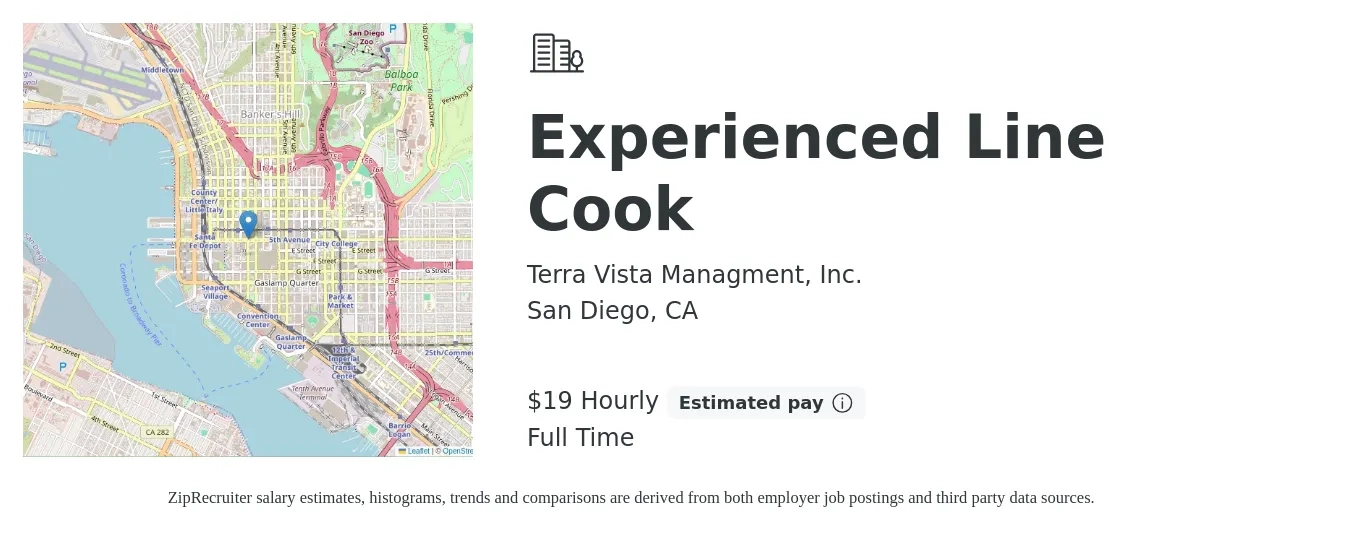Terra Vista Managment, Inc. job posting for a Experienced Line Cook in San Diego, CA with a salary of $20 Hourly with a map of San Diego location.