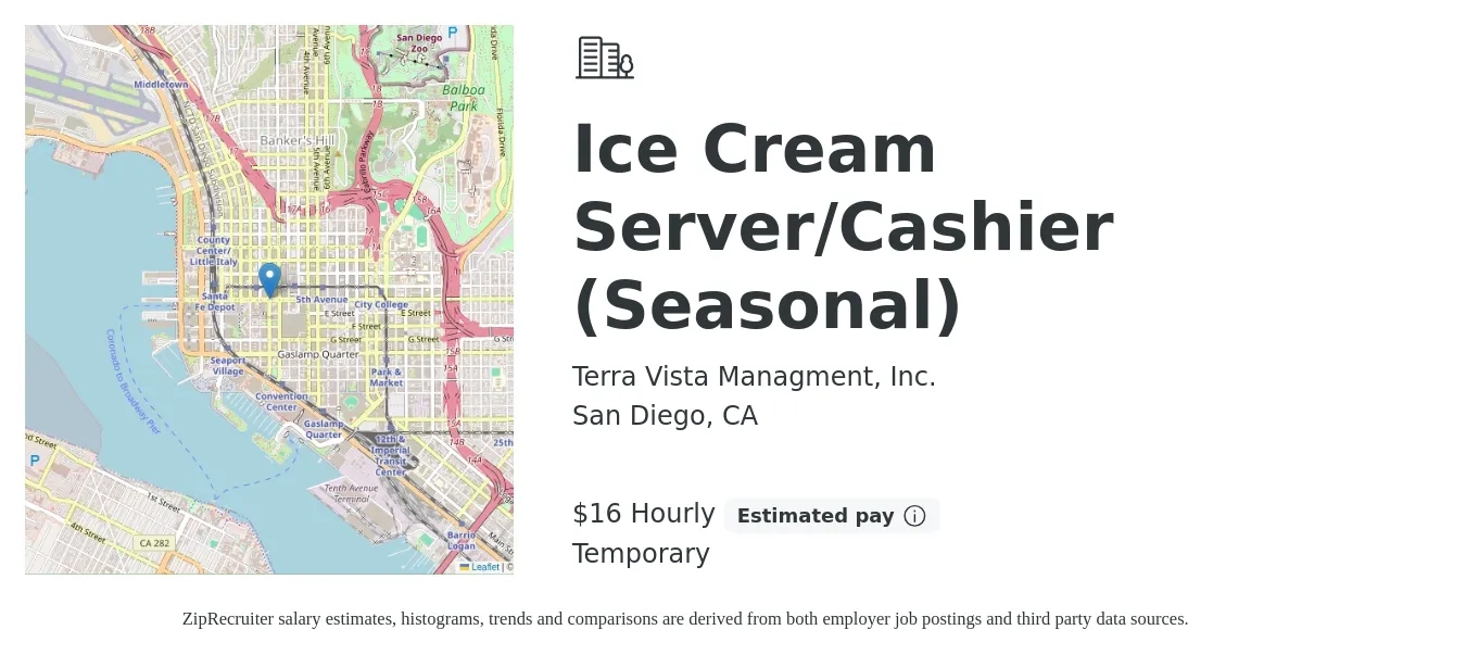 Terra Vista Managment, Inc. job posting for a Ice Cream Server/Cashier (Seasonal) in San Diego, CA with a salary of $17 Hourly with a map of San Diego location.