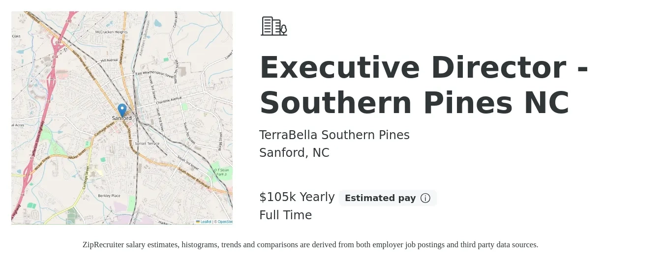 TerraBella Southern Pines job posting for a Executive Director - Southern Pines NC in Sanford, NC with a salary of $105,000 Yearly with a map of Sanford location.