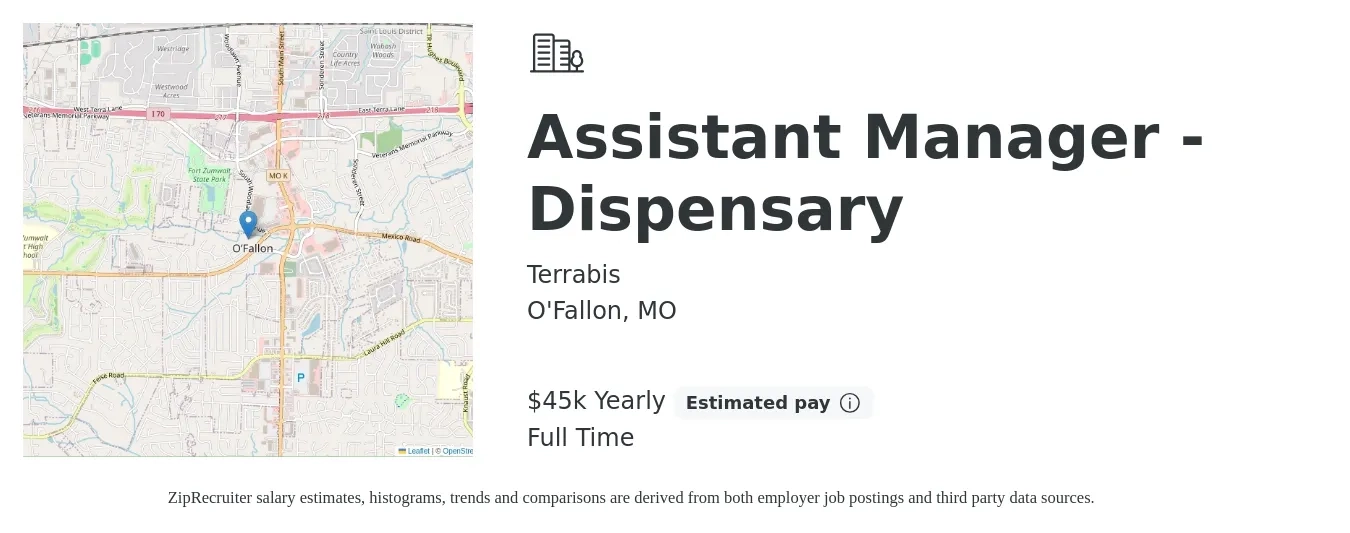 Terrabis job posting for a Assistant Manager - Dispensary in O'Fallon, MO with a salary of $45,000 Yearly with a map of O'Fallon location.