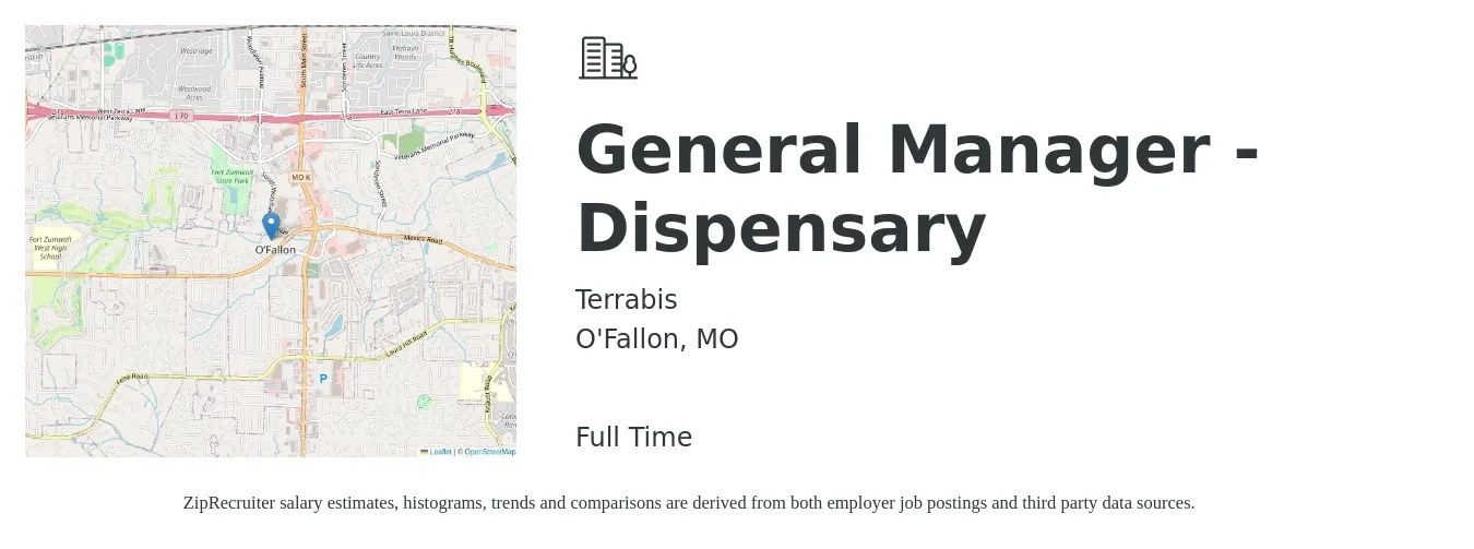 Terrabis job posting for a General Manager - Dispensary in O'Fallon, MO with a salary of $42,100 to $68,300 Yearly with a map of O'Fallon location.
