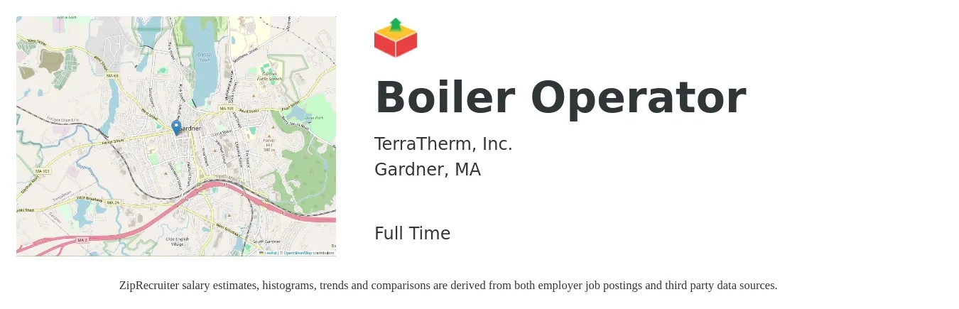TerraTherm, Inc. job posting for a Boiler Operator in Gardner, MA with a salary of $26 to $36 Hourly with a map of Gardner location.