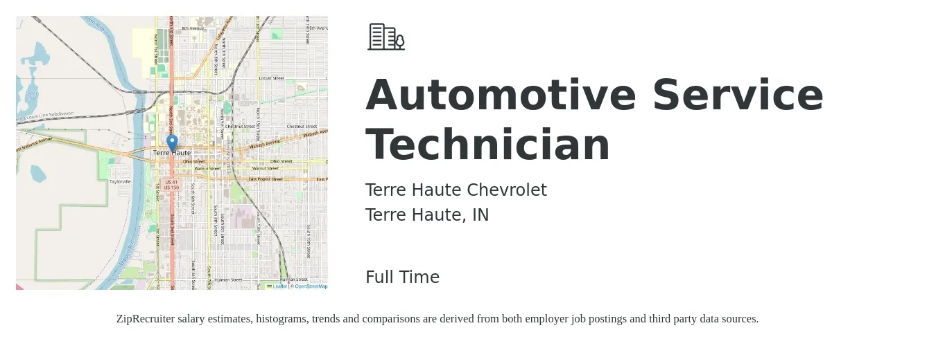 Terre Haute Chevrolet job posting for a Automotive Service Technician in Terre Haute, IN with a salary of $18 to $30 Hourly with a map of Terre Haute location.