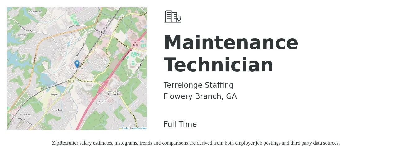 Terrelonge Staffing job posting for a Maintenance Technician in Flowery Branch, GA with a salary of $18 to $24 Hourly with a map of Flowery Branch location.