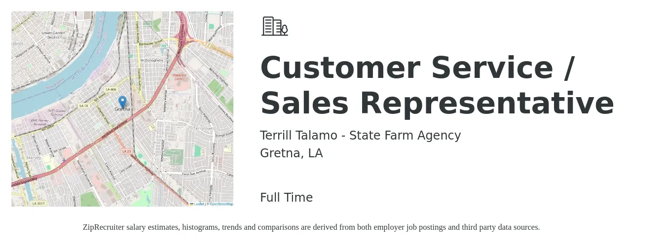 Terrill Talamo - State Farm Agency job posting for a Customer Service / Sales Representative in Gretna, LA with a salary of $16 to $24 Hourly with a map of Gretna location.
