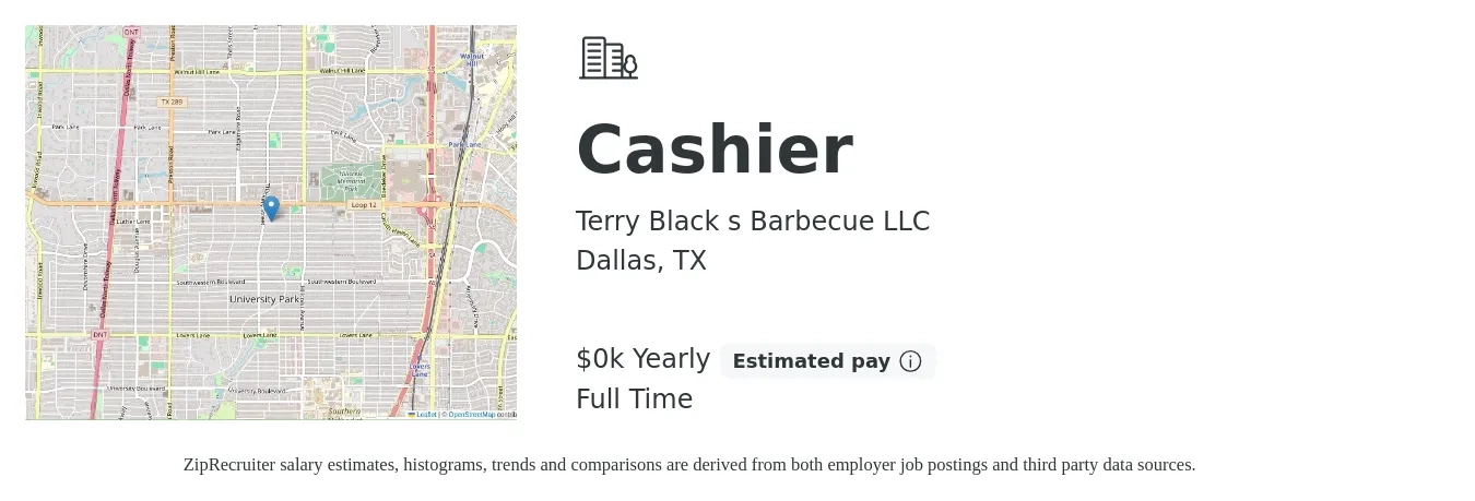 Terry Black s Barbecue LLC job posting for a Cashier in Dallas, TX with a salary of $20 Yearly with a map of Dallas location.