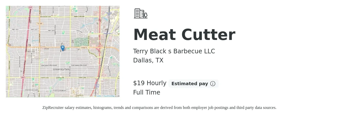 Terry Black s Barbecue LLC job posting for a Meat Cutter in Dallas, TX with a salary of $20 Hourly with a map of Dallas location.