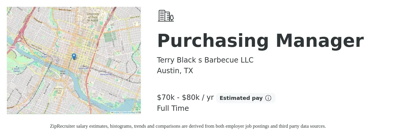 Terry Black s Barbecue LLC job posting for a Purchasing Manager in Austin, TX with a salary of $70,000 to $80,000 Yearly with a map of Austin location.