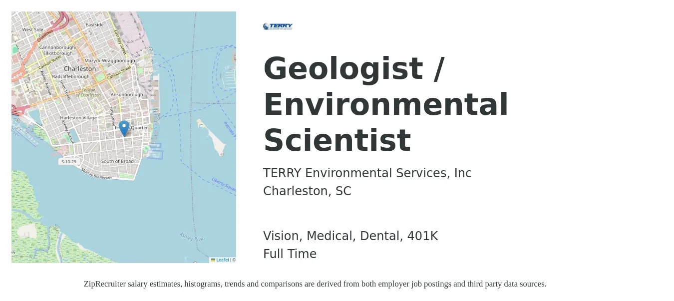 TERRY Environmental Services, Inc job posting for a Geologist / Environmental Scientist in Charleston, SC with a salary of $52,400 to $87,000 Yearly and benefits including 401k, dental, life_insurance, medical, and vision with a map of Charleston location.