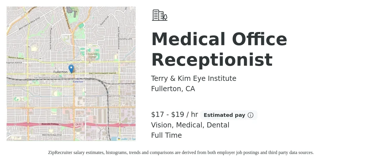 Terry & Kim Eye Institute job posting for a Medical Office Receptionist in Fullerton, CA with a salary of $18 to $20 Hourly and benefits including medical, vision, and dental with a map of Fullerton location.