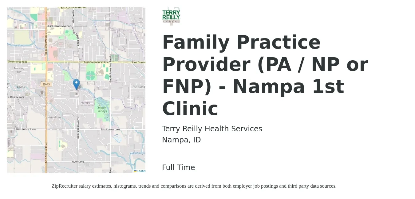 Terry Reilly Health Services job posting for a Family Practice Provider (PA / NP or FNP) - Nampa 1st Clinic in Nampa, ID with a salary of $98,400 to $124,600 Yearly with a map of Nampa location.