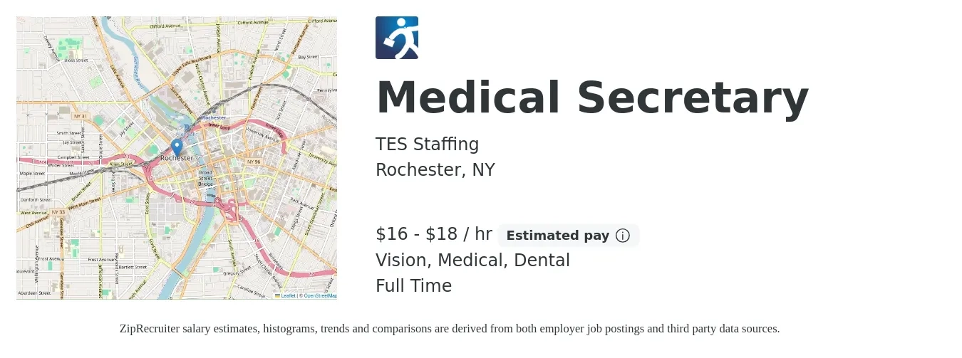 TES Staffing job posting for a Medical Secretary in Rochester, NY with a salary of $17 to $19 Hourly and benefits including life_insurance, medical, pto, retirement, vision, and dental with a map of Rochester location.